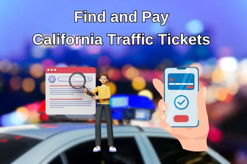 Pay California Traffic Tickets Online