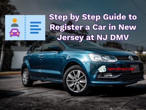 Register a Car in New Jersey at NJ DMV